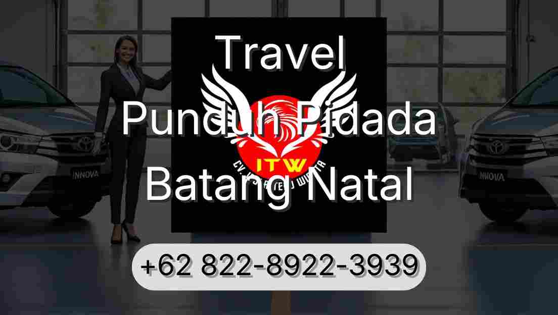 Travel Punduh Pidada Batang Natal