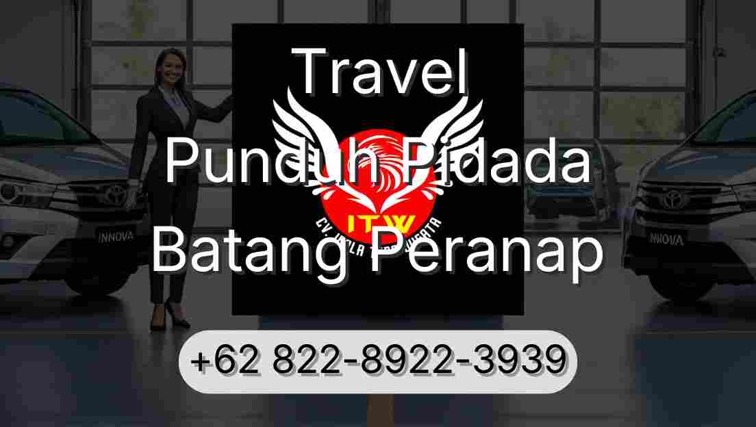 Travel Punduh Pidada Batang Peranap