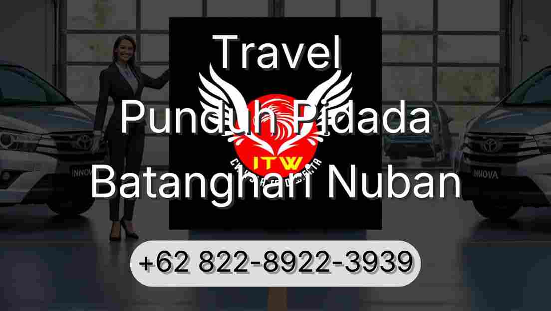 Travel Punduh Pidada Batanghari Nuban
