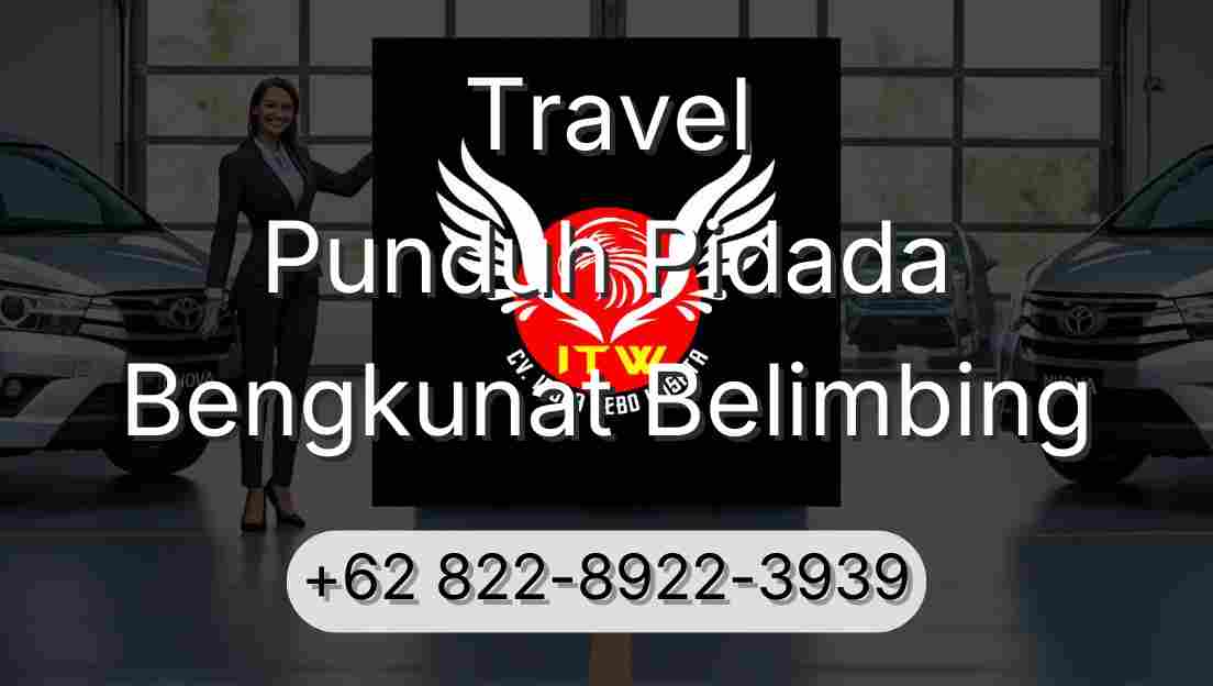 Travel Punduh Pidada Bengkunat Belimbing