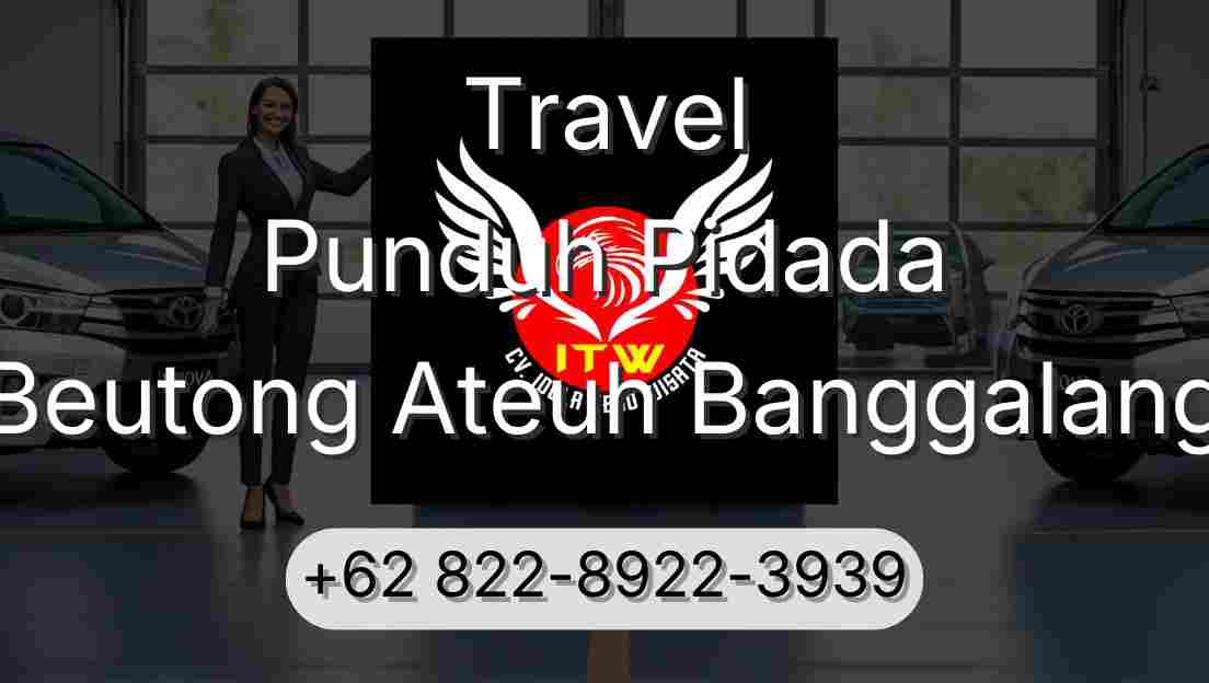 Travel Punduh Pidada Beutong Ateuh Banggalang