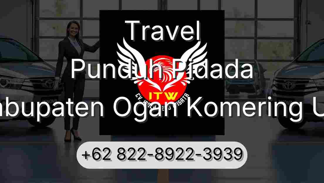Travel Punduh Pidada Kabupaten Ogan Komering Ulu