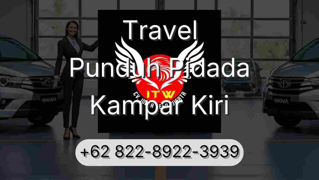 Travel Punduh Pidada Kampar Kiri