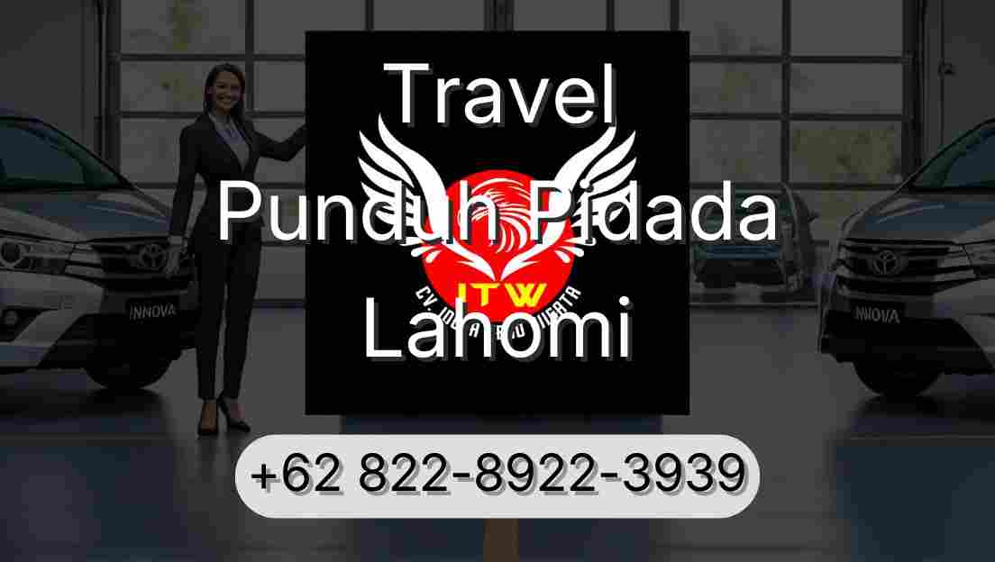 Travel Punduh Pidada Lahomi