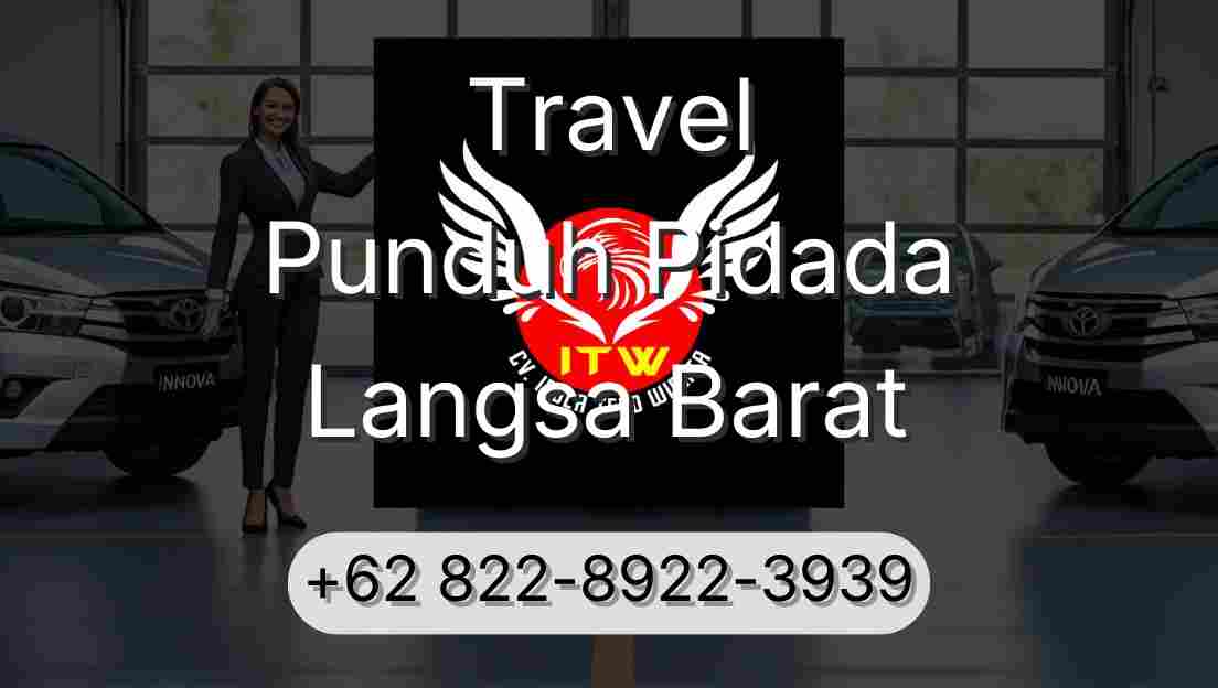 Travel Punduh Pidada Langsa Barat