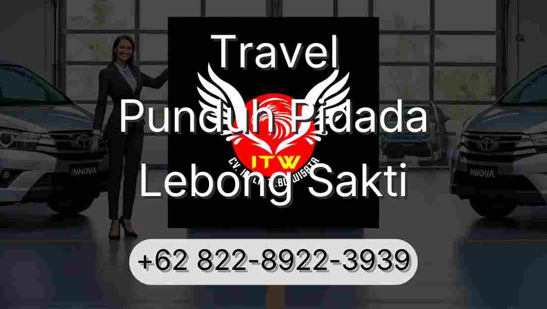 Travel Punduh Pidada Lebong Sakti