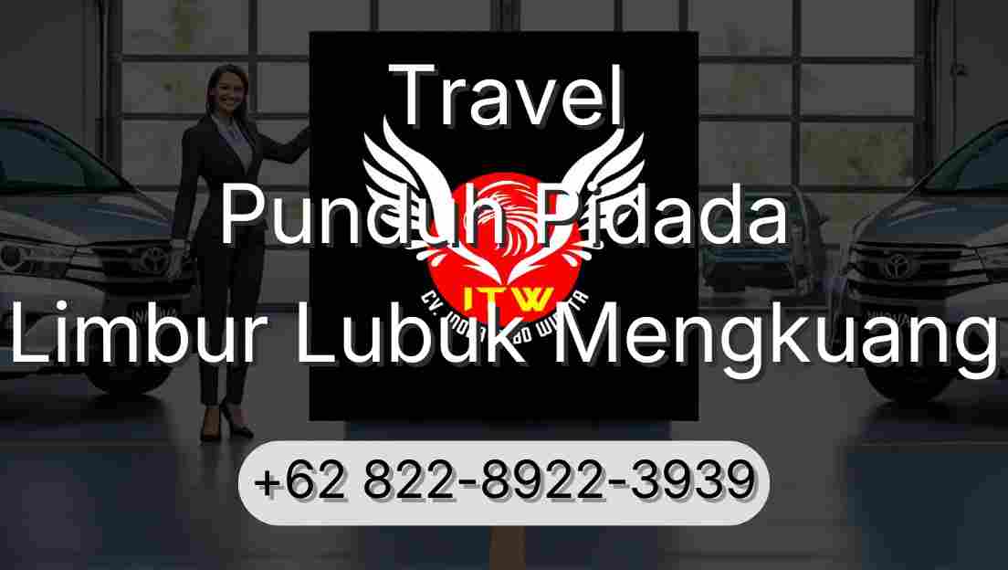 Travel Punduh Pidada Limbur Lubuk Mengkuang