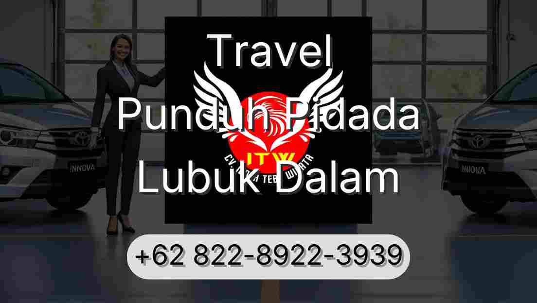 Travel Punduh Pidada Lubuk Dalam