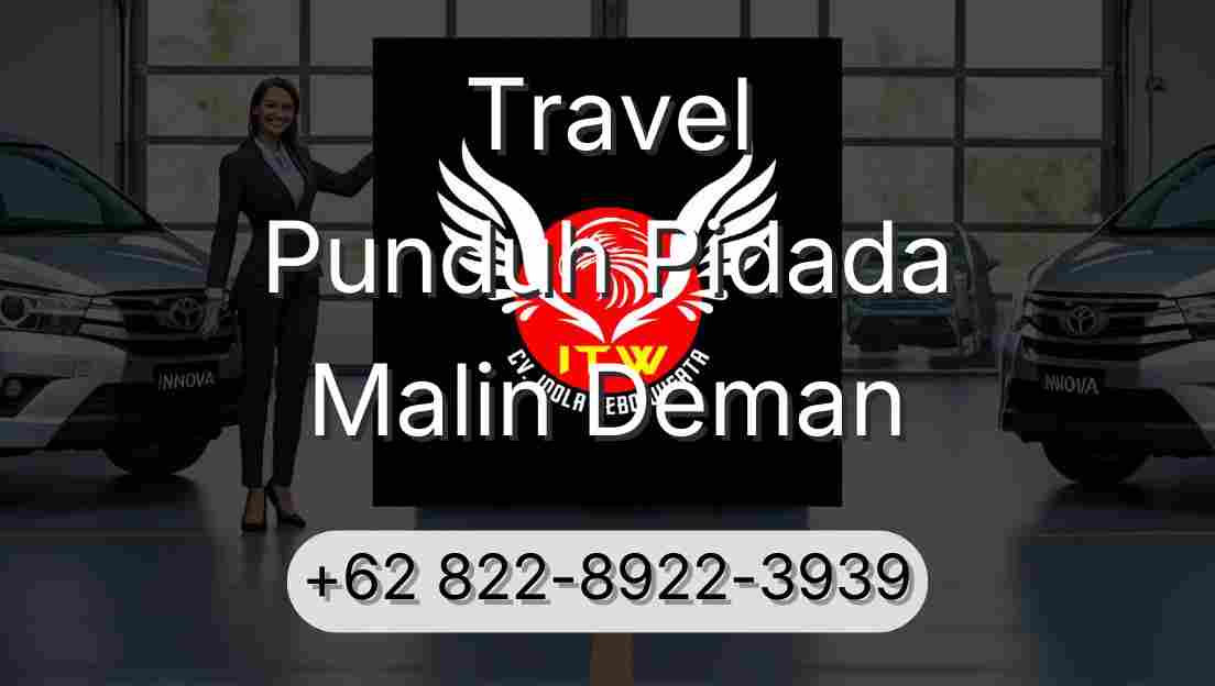 Travel Punduh Pidada Malin Deman