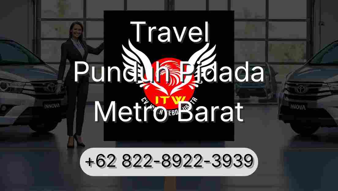 Travel Punduh Pidada Metro Barat