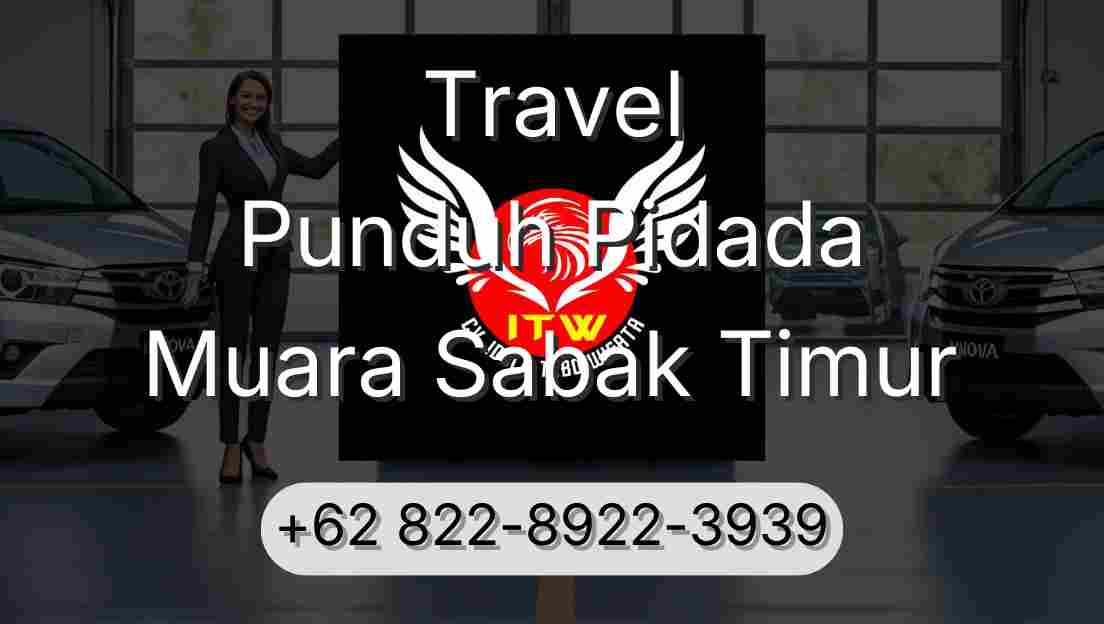 Travel Punduh Pidada Muara Sabak Timur