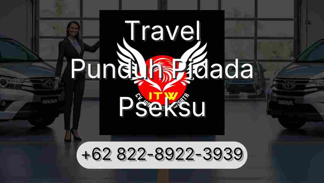 Travel Punduh Pidada Pseksu