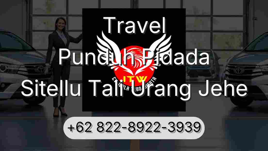 Travel Punduh Pidada Sitellu Tali Urang Jehe