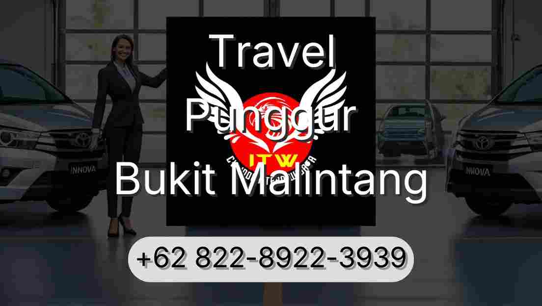 Travel Punggur Bukit Malintang