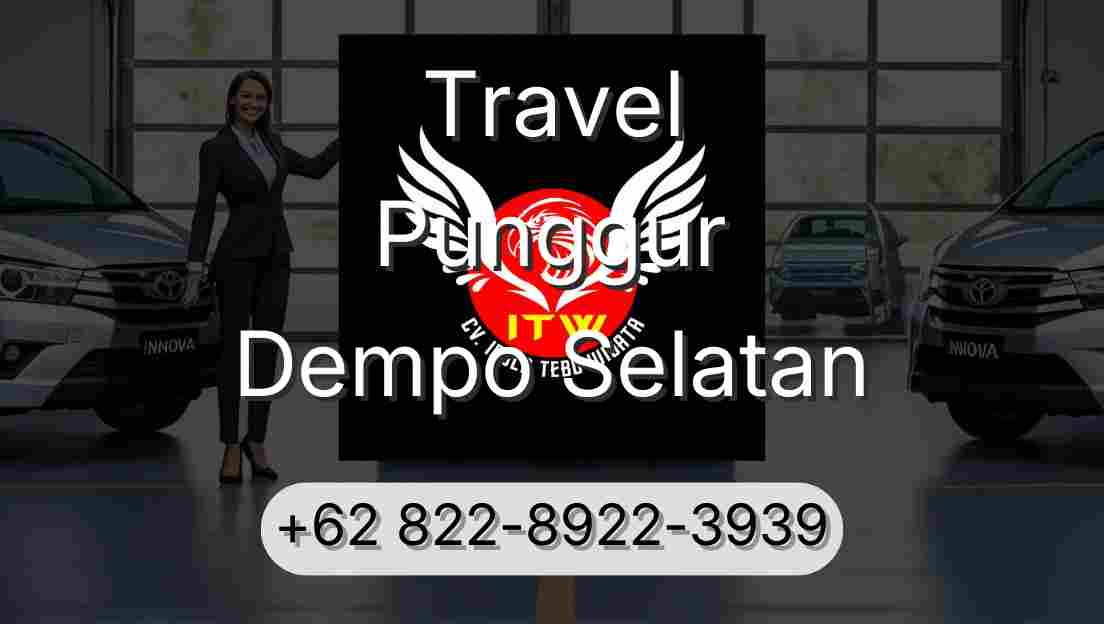 Travel Punggur Dempo Selatan