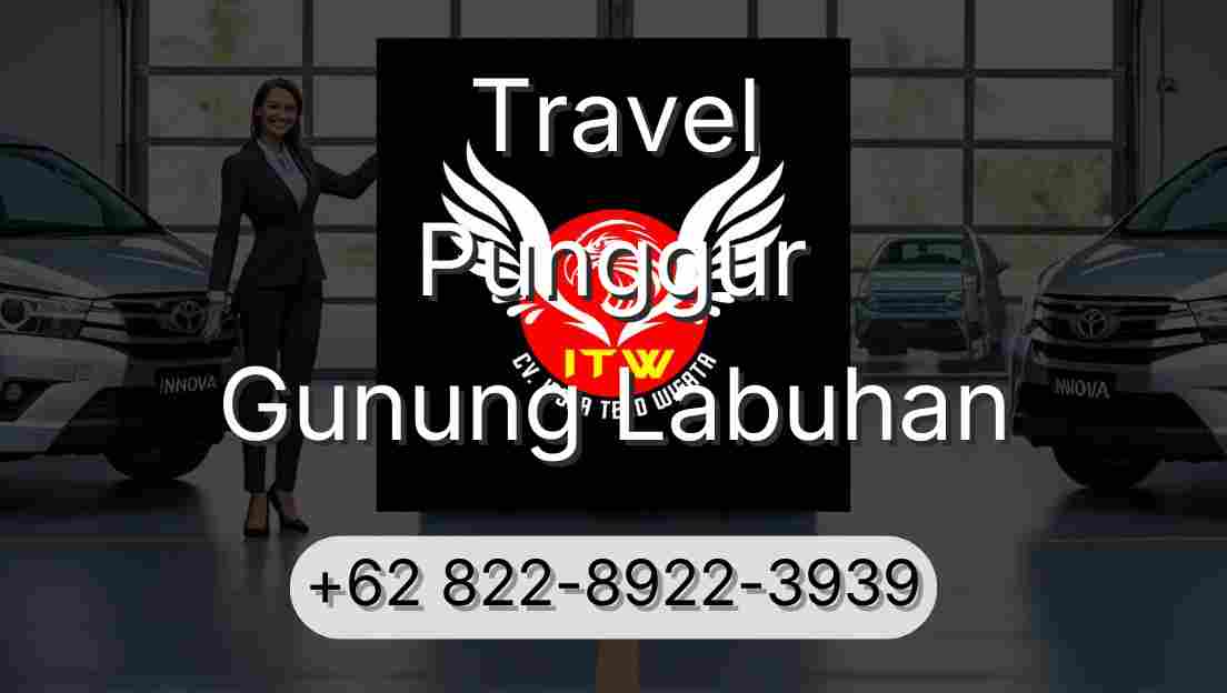 Travel Punggur Gunung Labuhan