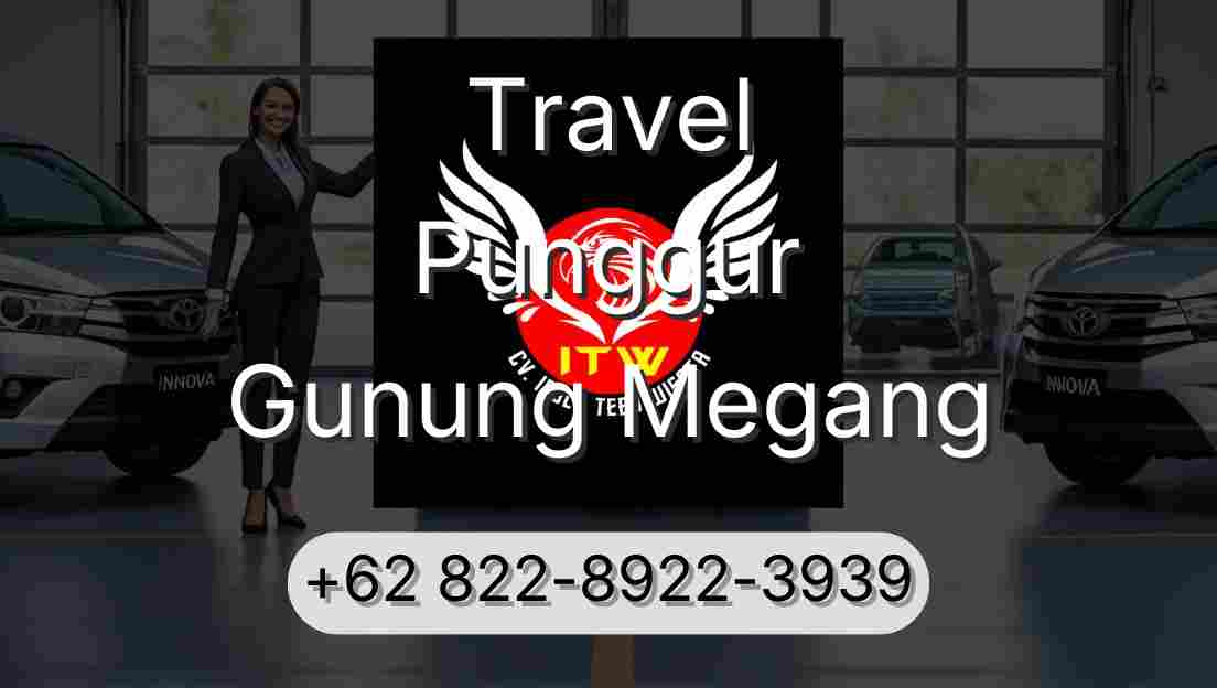 Travel Punggur Gunung Megang
