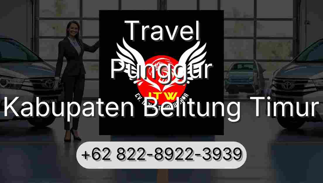 Travel Punggur Kabupaten Belitung Timur