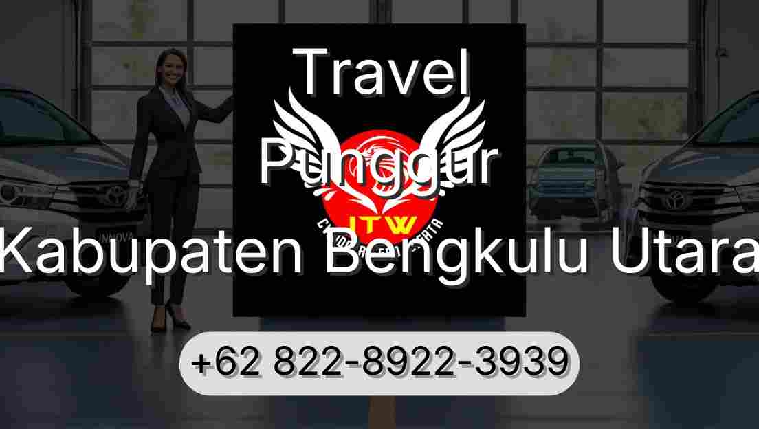 Travel Punggur Kabupaten Bengkulu Utara