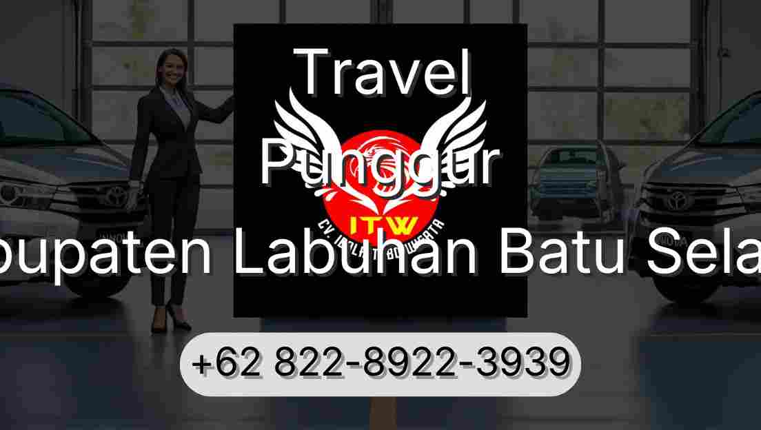 Travel Punggur Kabupaten Labuhan Batu Selatan