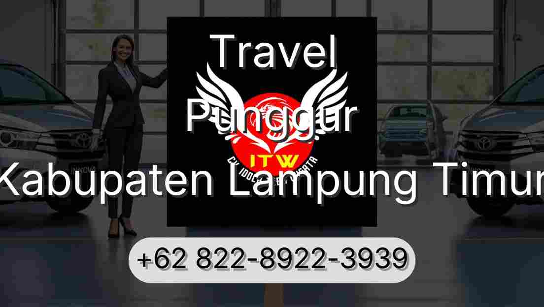 Travel Punggur Kabupaten Lampung Timur