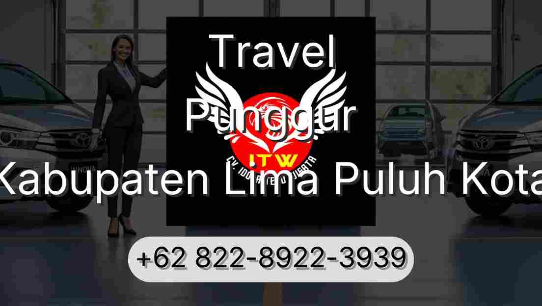 Travel Punggur Kabupaten Lima Puluh Kota