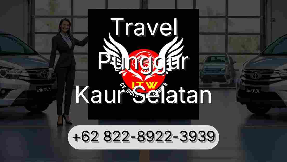 Travel Punggur Kaur Selatan