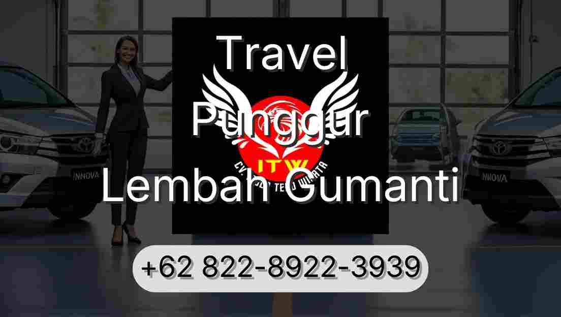 Travel Punggur Lembah Gumanti
