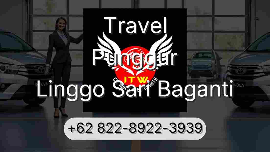Travel Punggur Linggo Sari Baganti