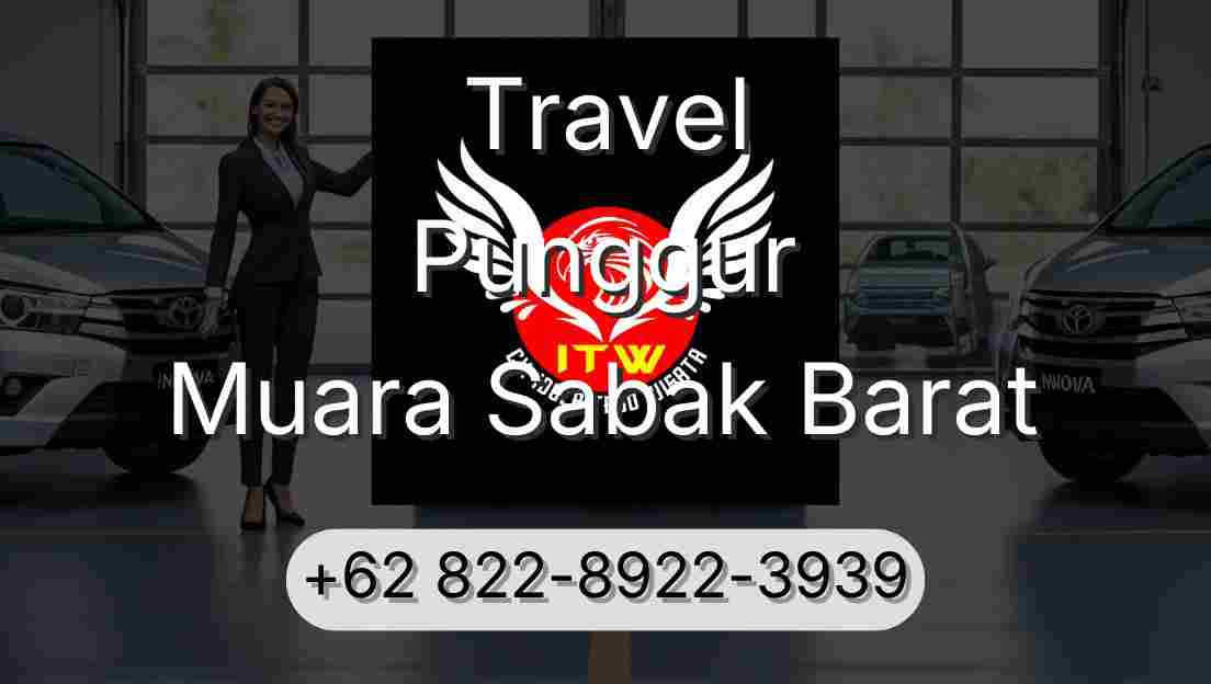 Travel Punggur Muara Sabak Barat
