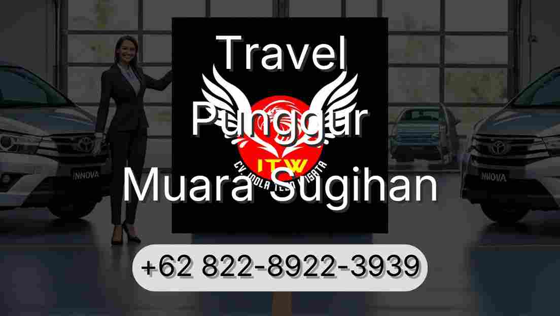 Travel Punggur Muara Sugihan