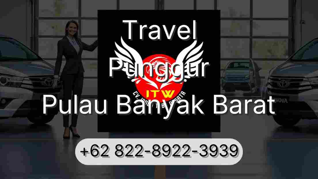 Travel Punggur Pulau Banyak Barat