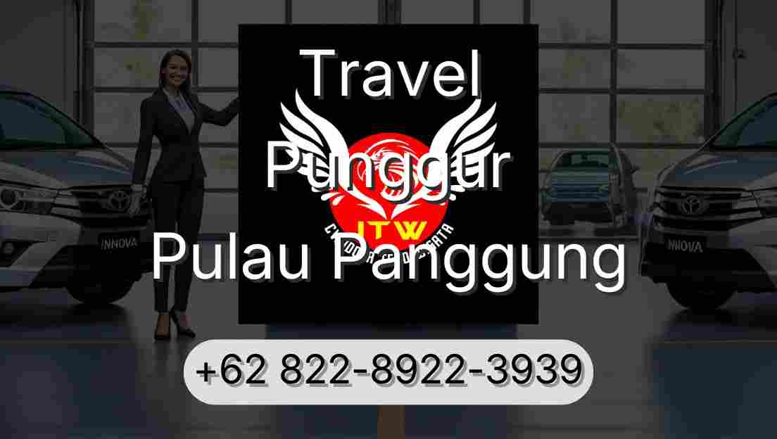 Travel Punggur Pulau Panggung