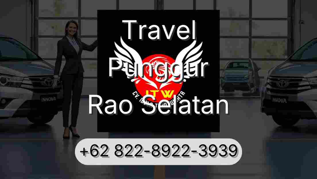 Travel Punggur Rao Selatan