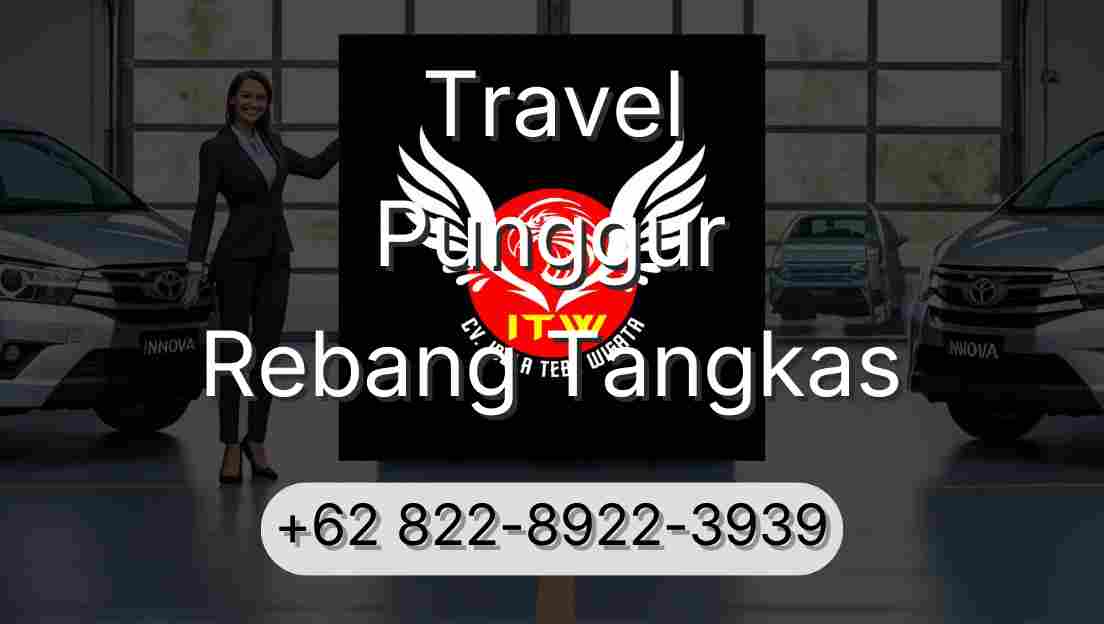 Travel Punggur Rebang Tangkas
