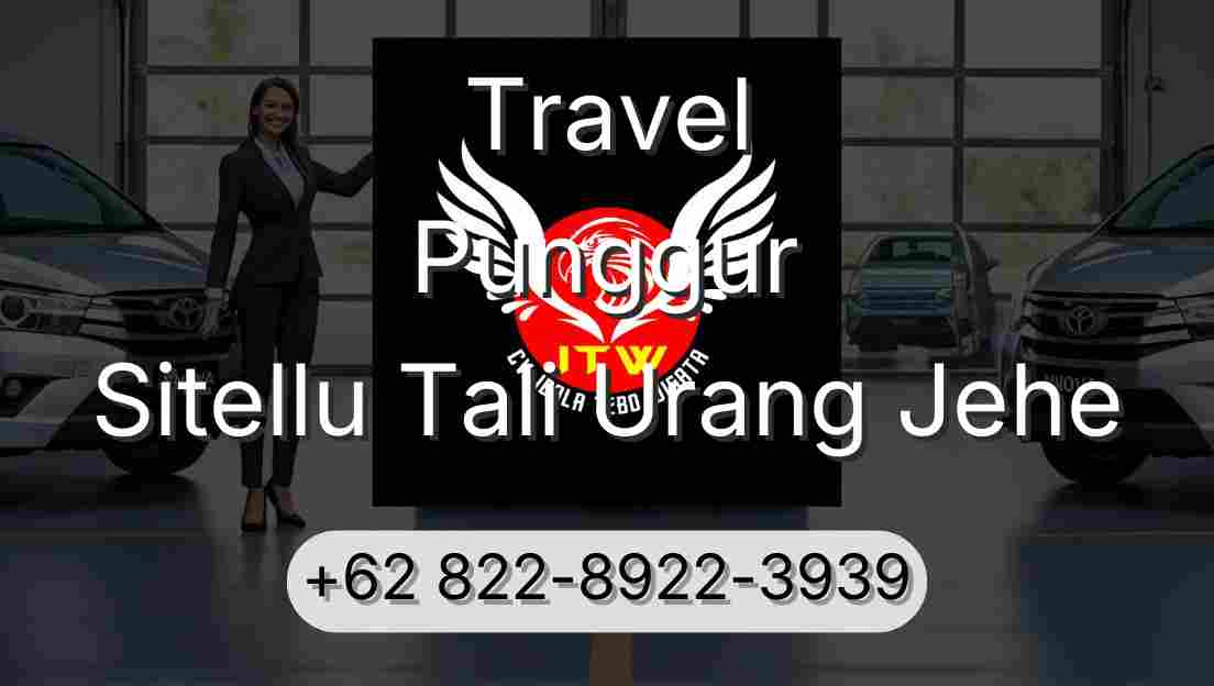 Travel Punggur Sitellu Tali Urang Jehe