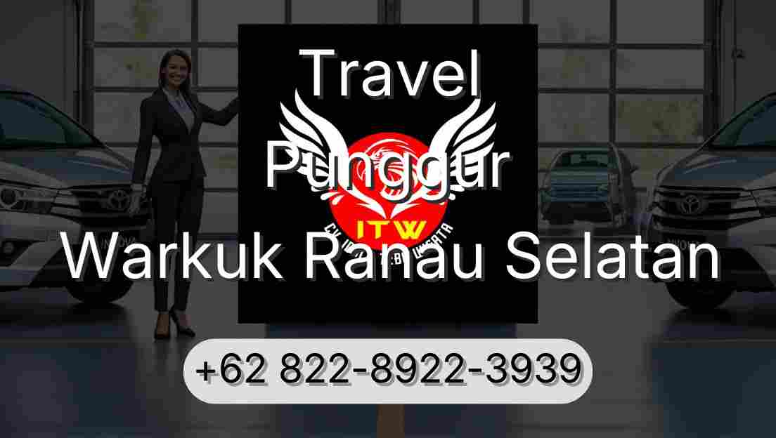 Travel Punggur Warkuk Ranau Selatan