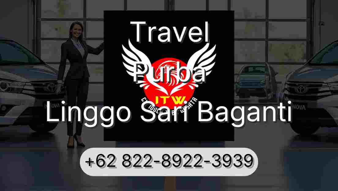 Travel Purba Linggo Sari Baganti