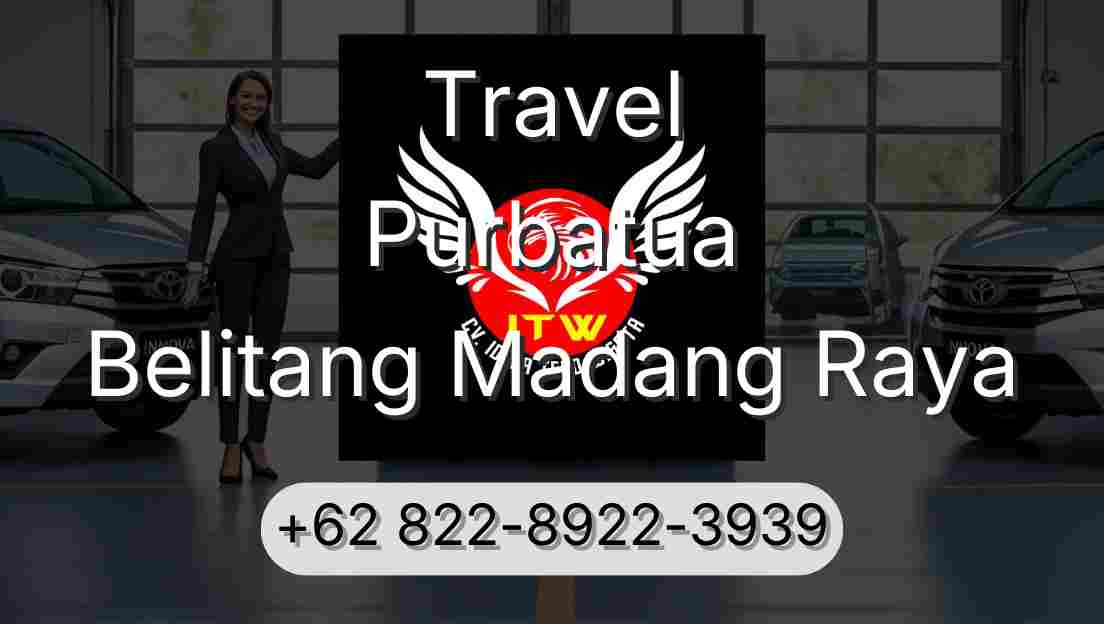 Travel Purbatua Belitang Madang Raya