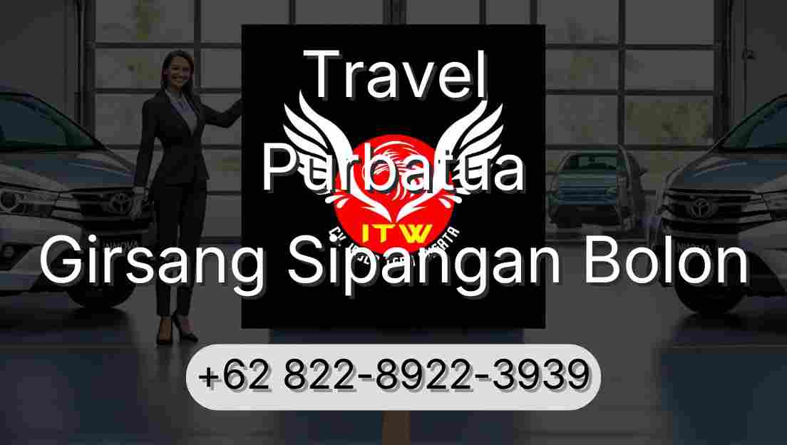 Travel Purbatua Girsang Sipangan Bolon