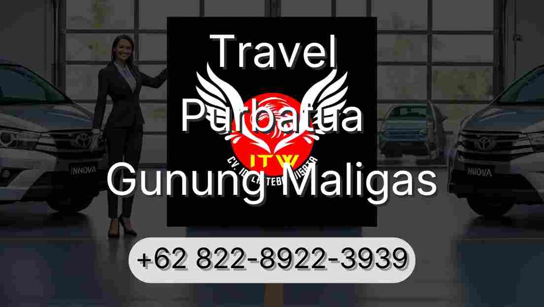 Travel Purbatua Gunung Maligas