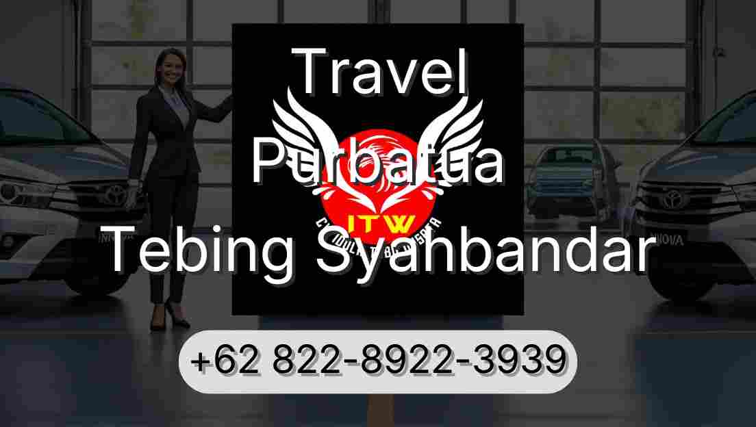 Travel Purbatua Tebing Syahbandar
