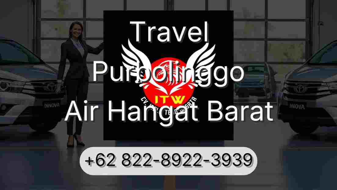 Travel Purbolinggo Air Hangat Barat