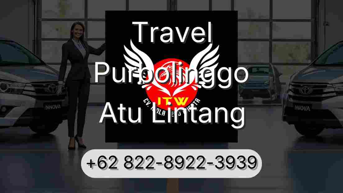 Travel Purbolinggo Atu Lintang