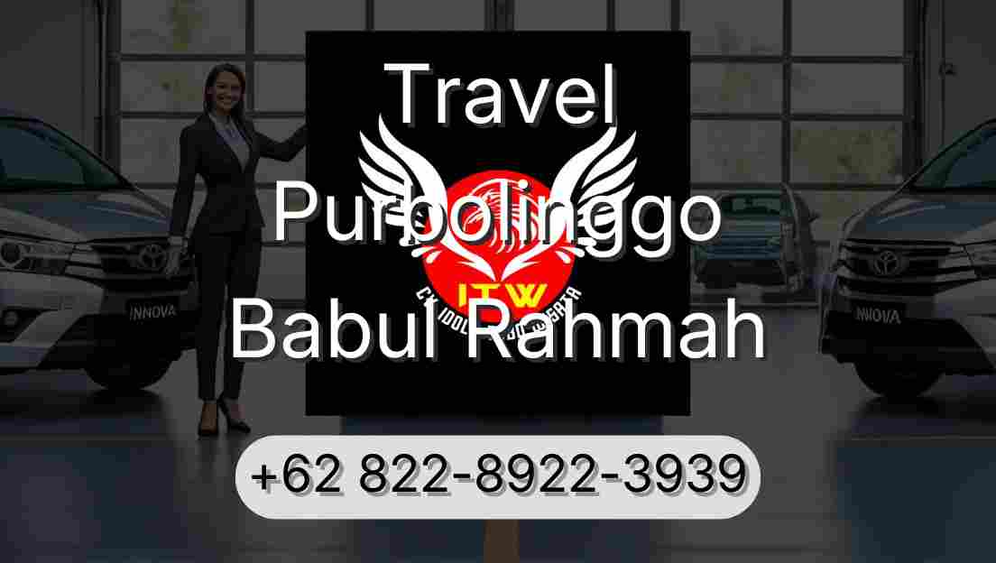 Travel Purbolinggo Babul Rahmah