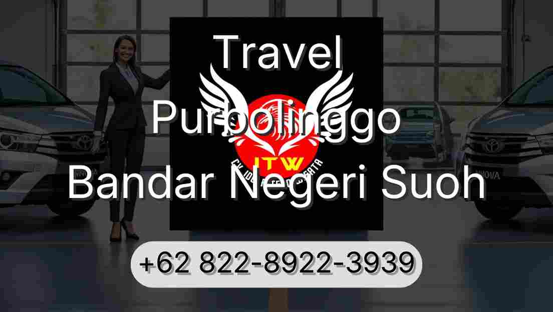 Travel Purbolinggo Bandar Negeri Suoh