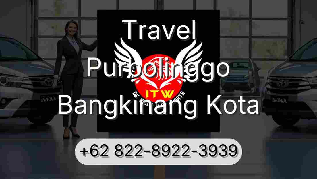 Travel Purbolinggo Bangkinang Kota