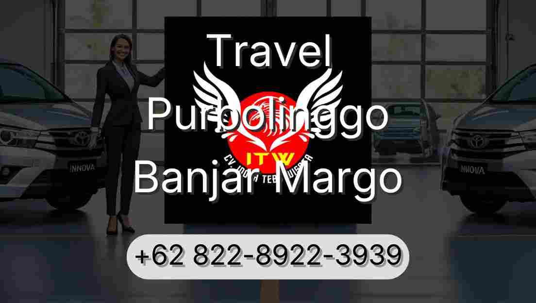 Travel Purbolinggo Banjar Margo