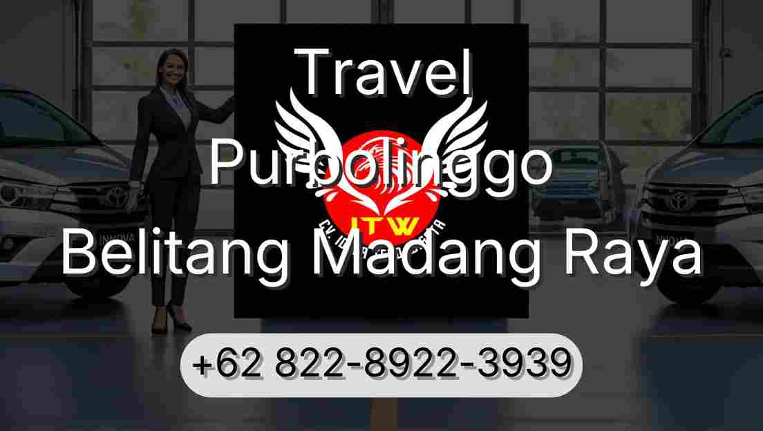 Travel Purbolinggo Belitang Madang Raya