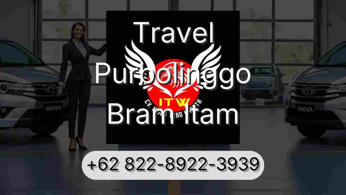Travel Purbolinggo Bram Itam